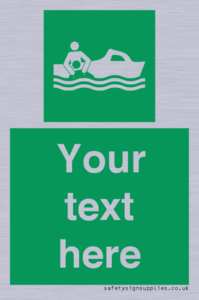 Custom sign safe condition Rescue boat